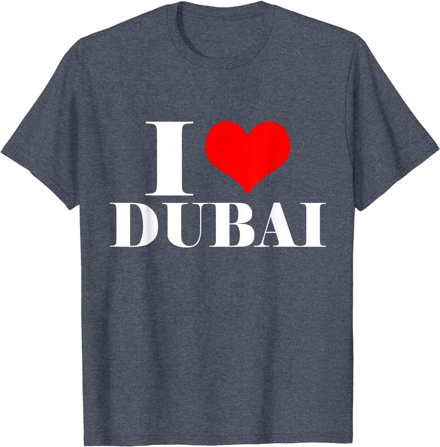 I love Dubai T-Shirt